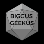 Biggus Geekus Podcast